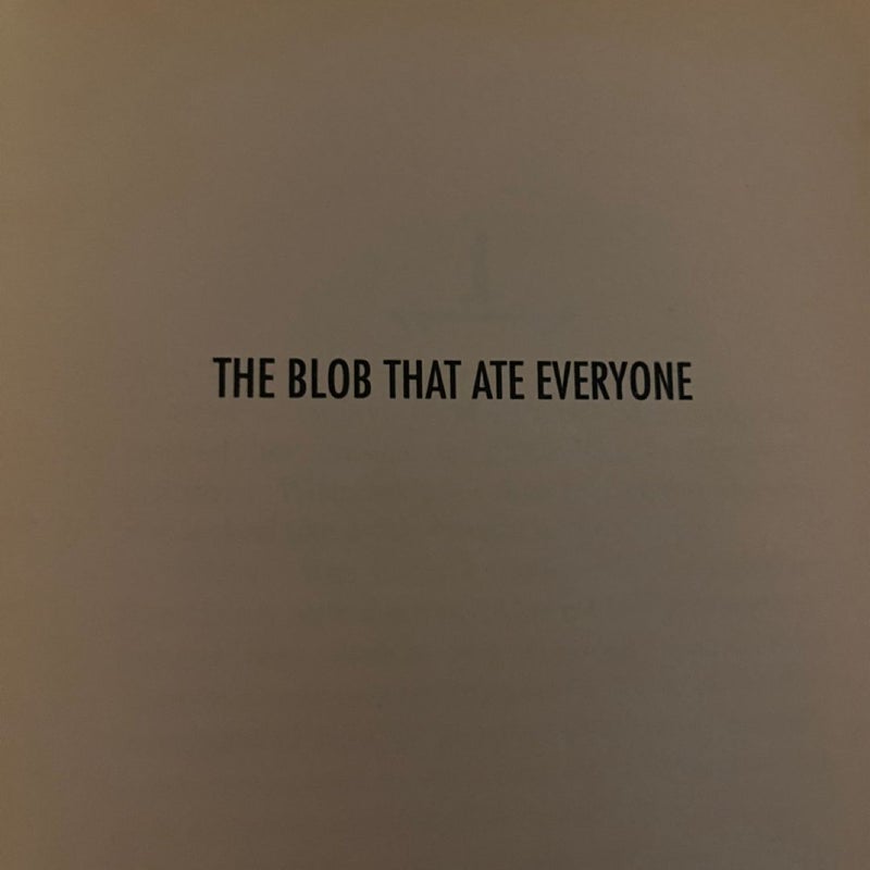 Goosebumps: The Blob that ate everyone 