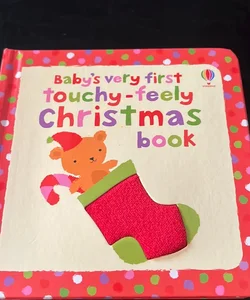 Baby’s very first touchy feely Christmas Book 