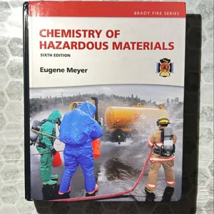 Chemistry of Hazardous Materials