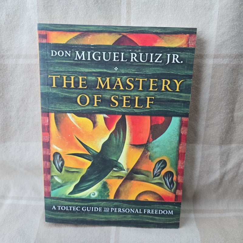 The Mastery of Self