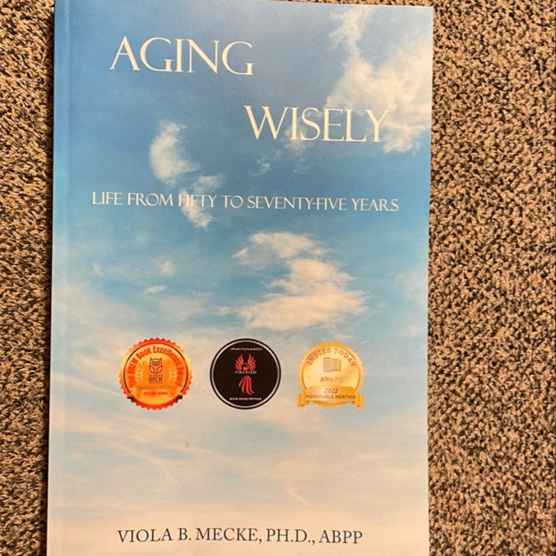 Aging Wisely