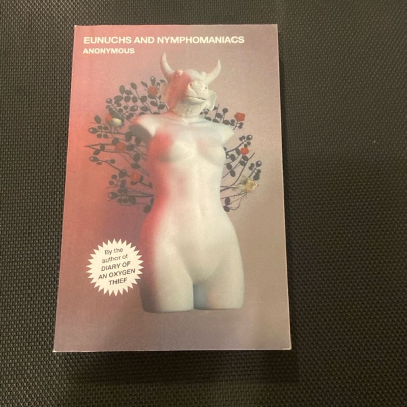 Eunuchs and Nymphomaniacs