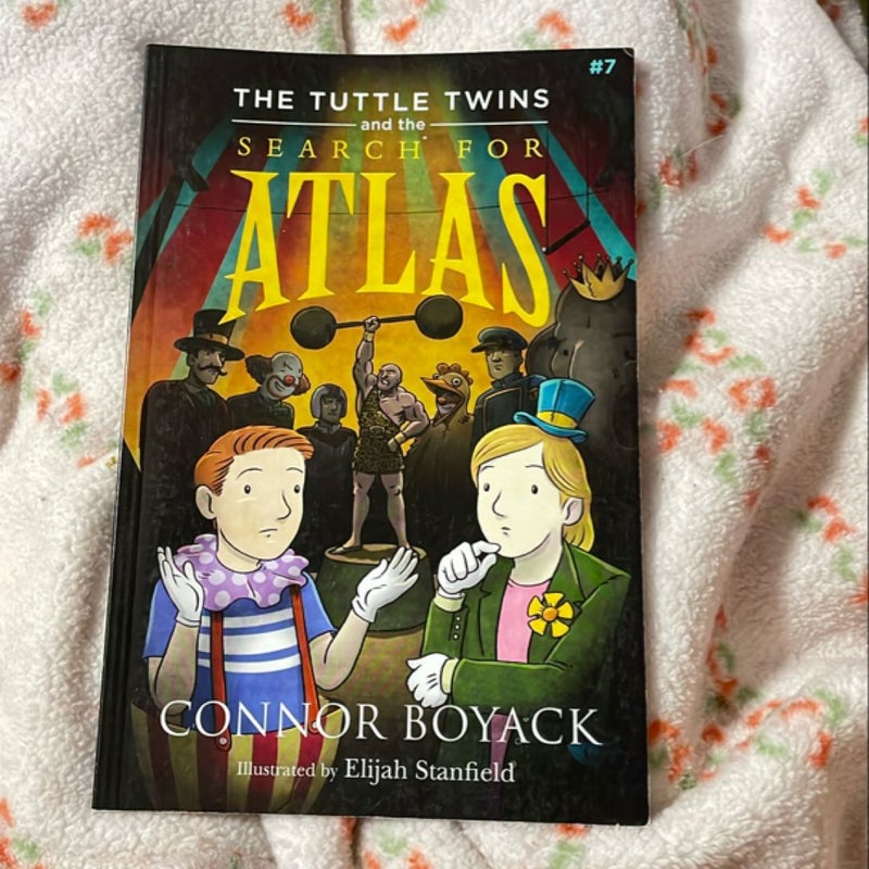 The Tuttle Twins and the Search for Atlas