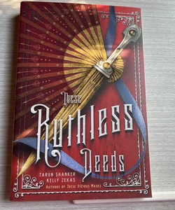 These Ruthless Deeds (New)