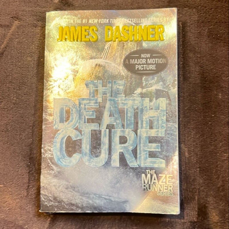 The Death Cure (Maze Runner, Book Three)