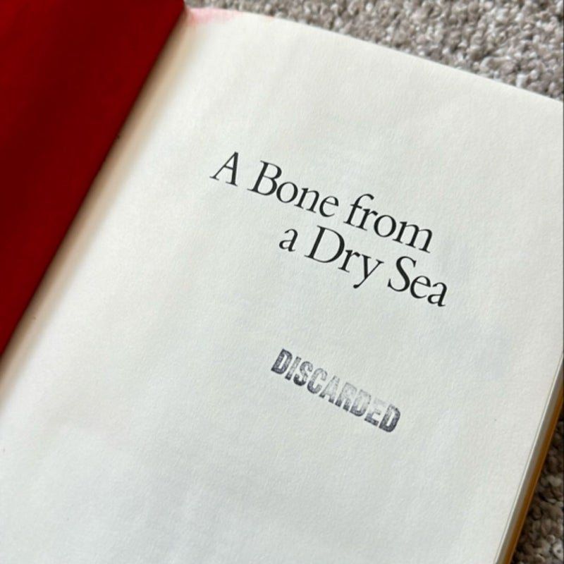 A Bone From A Dry Sea
