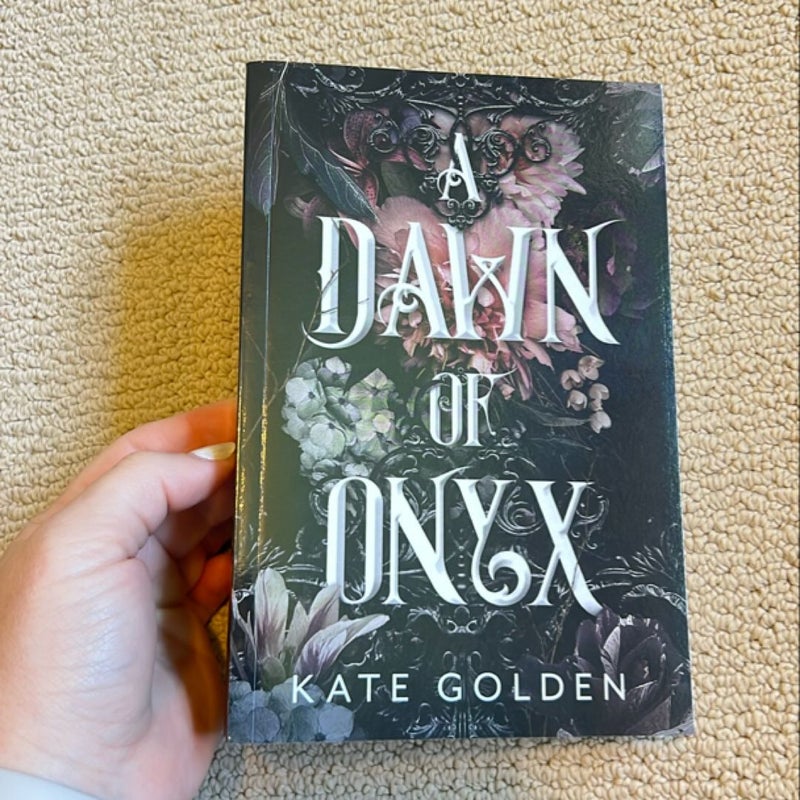 A Dawn of Onyx (indie published edition)