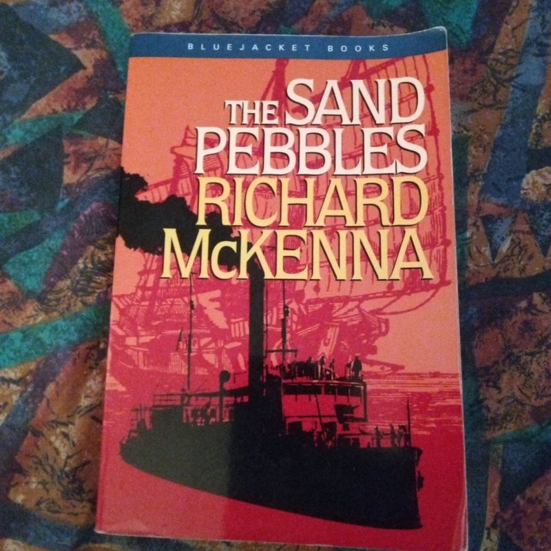 The Sand Pebbles