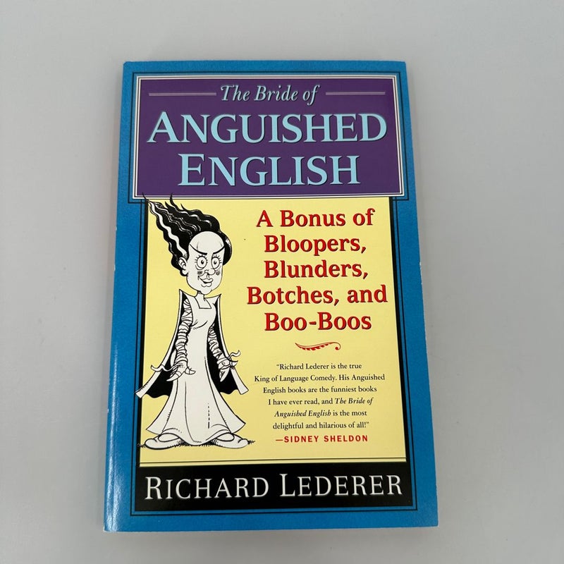 Te Bride of Anguished English