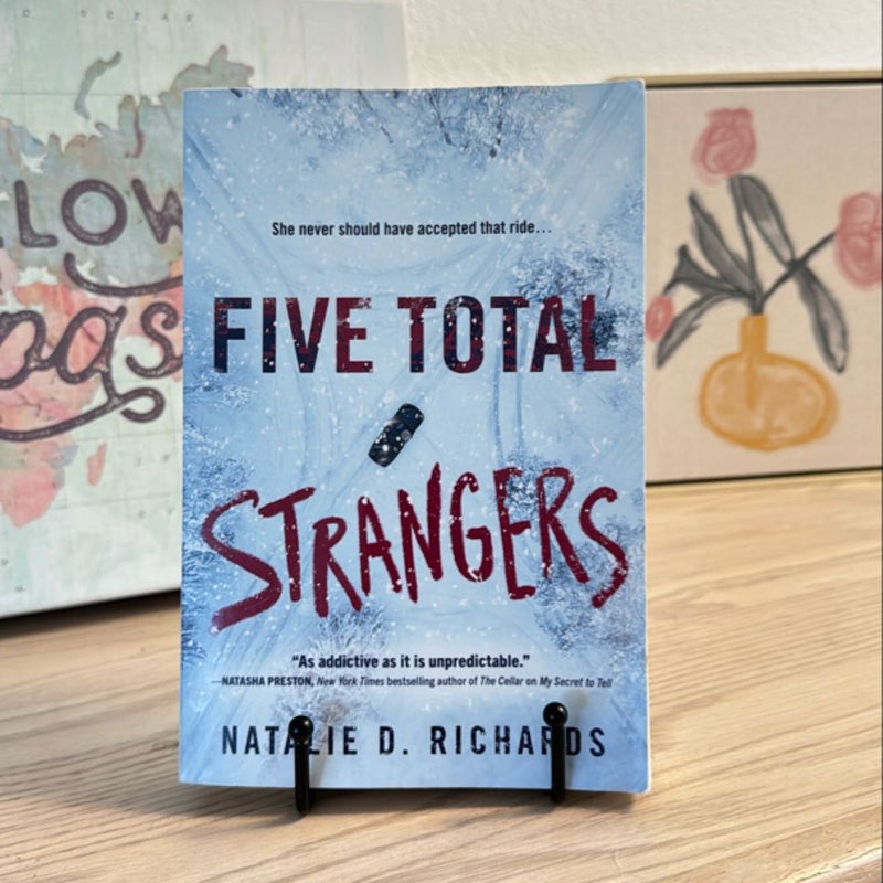 Five Total Strangers