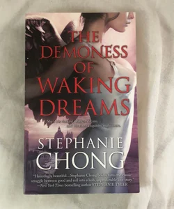 The Demoness of Waking Dreams