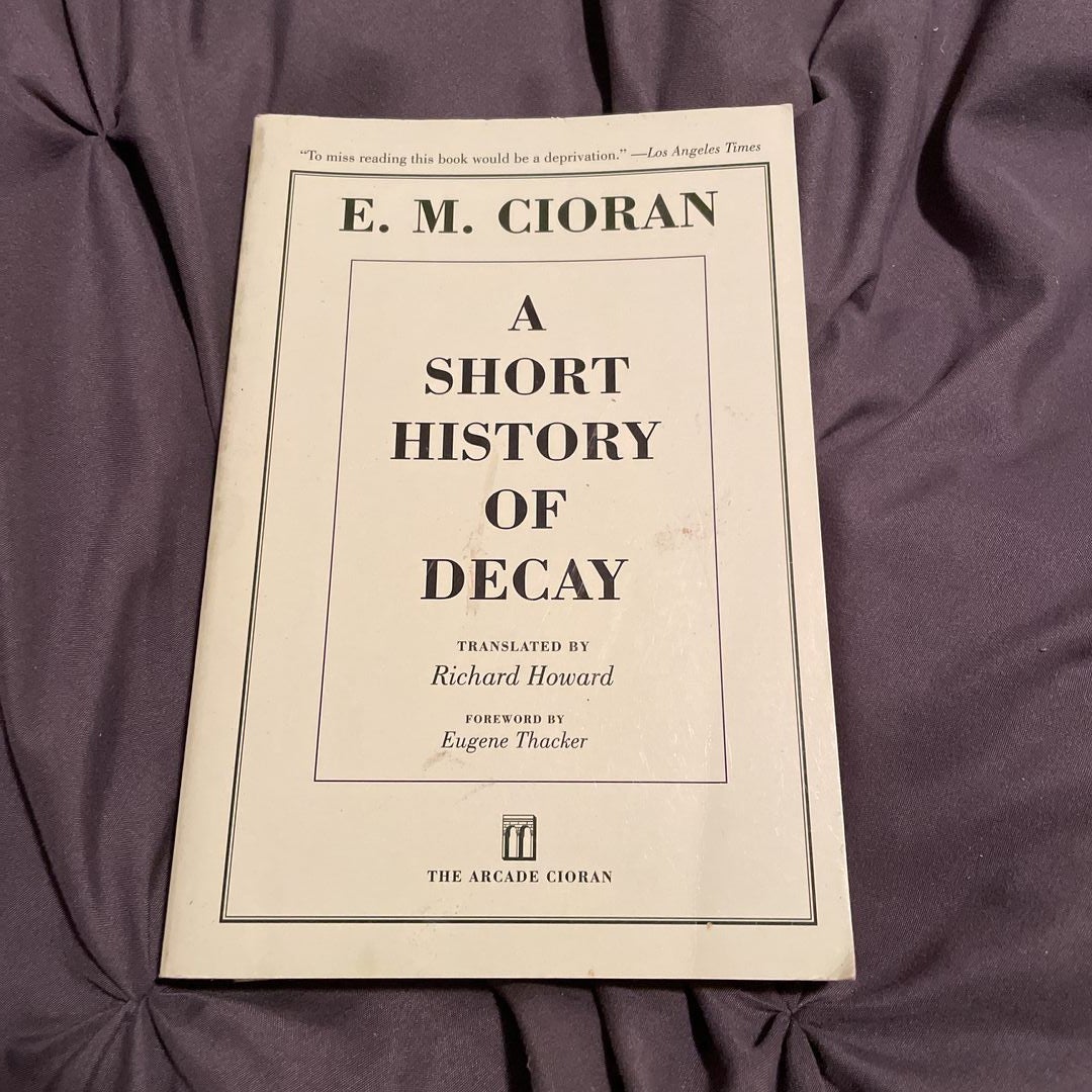A Short History of Decay