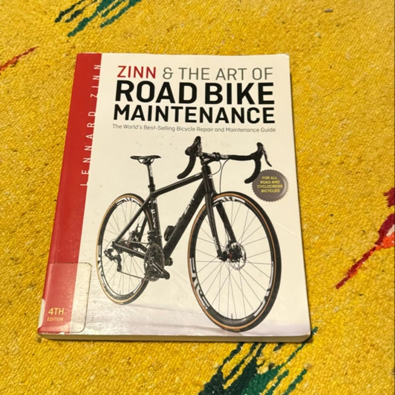 Zinn and the Art of Road Bike Maintenance