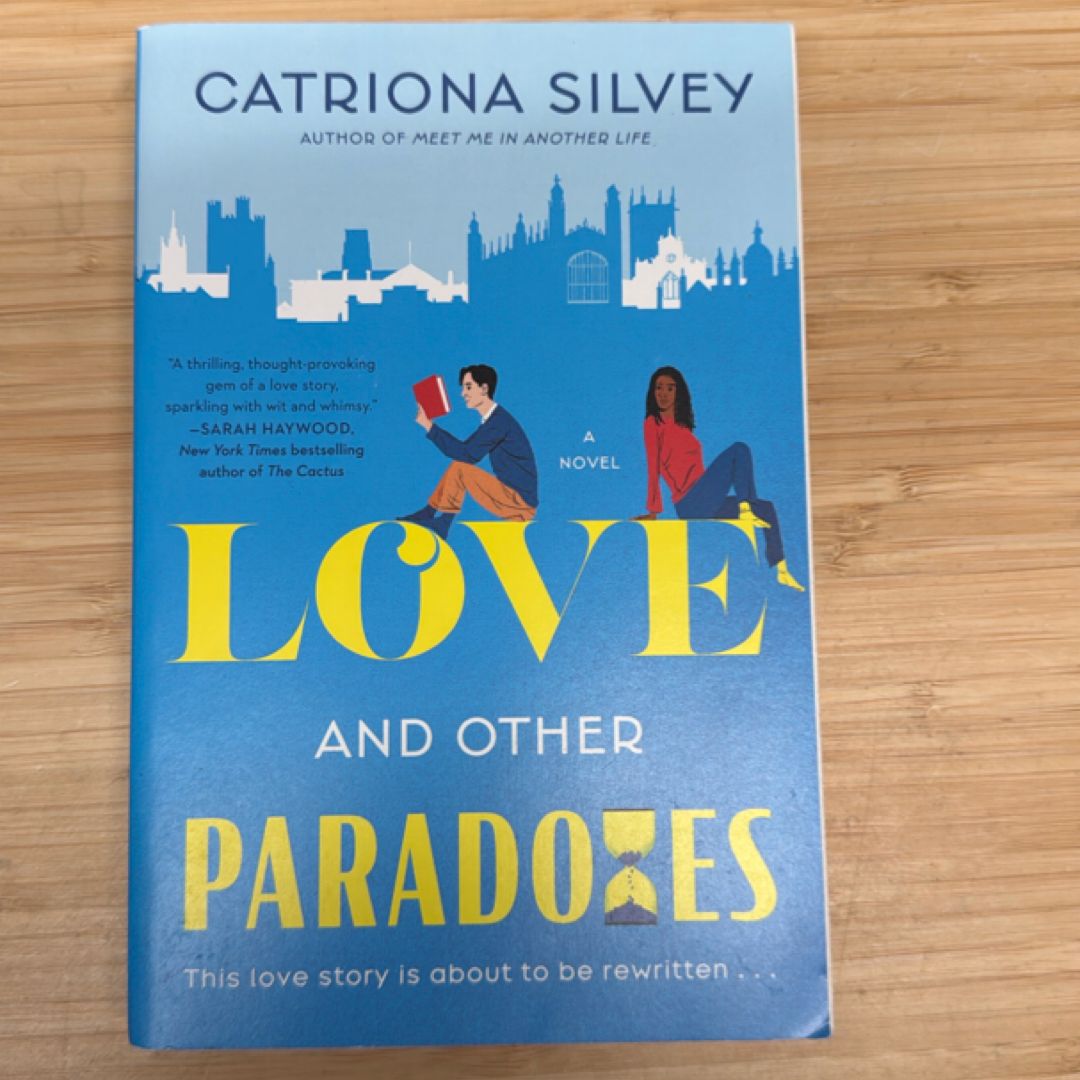 Love and Other Paradoxes