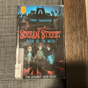 Scream Street: Blood of the Witch