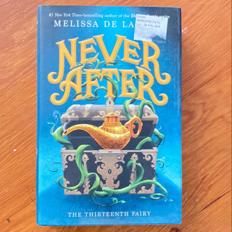 Never after: the Thirteenth Fairy