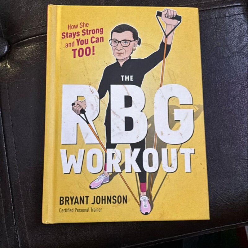 The Rbg Workout