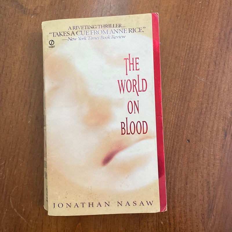 The World on Blood 