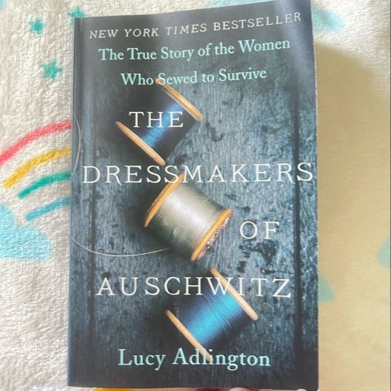 The Dressmakers of Auschwitz