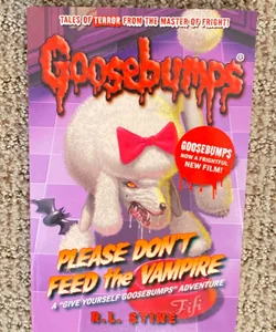 Please Don't Feed the Vampire!