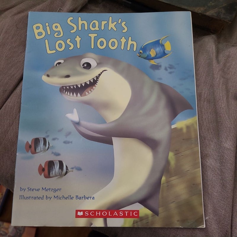 Big Shark's Lost Tooth