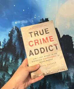 True Crime Addict