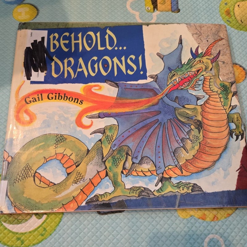 Behold-- the Dragons!