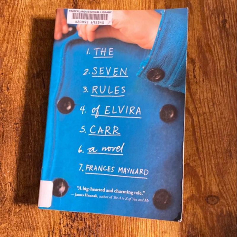 The Seven Rules of Elvira Carr