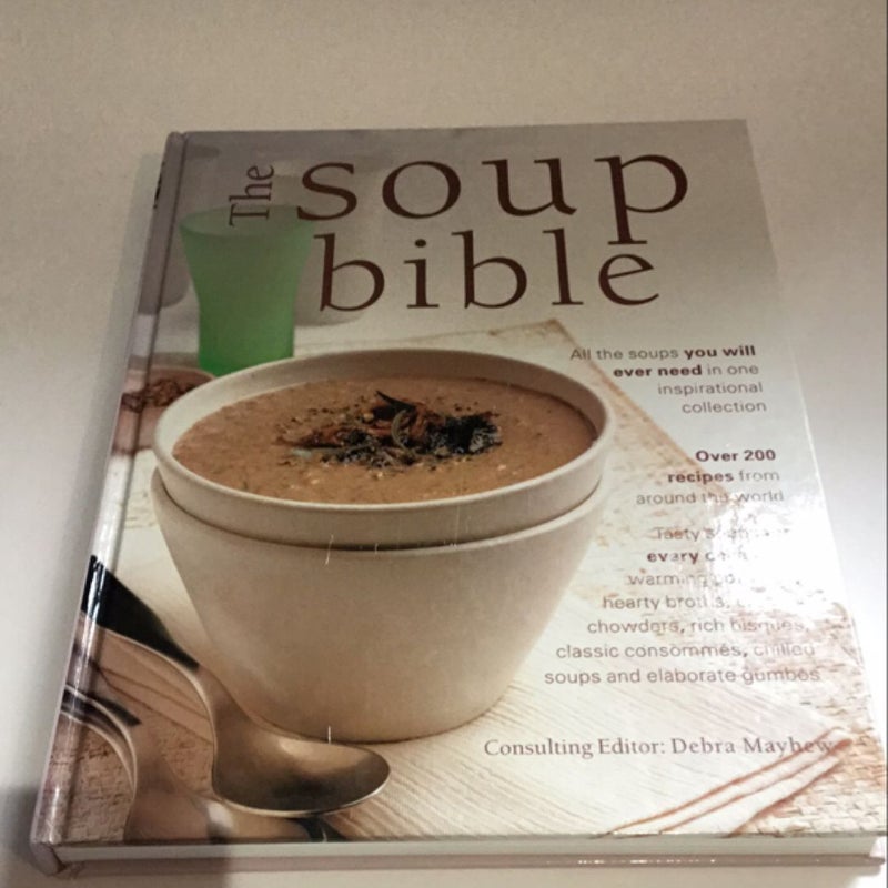 The Soup bible