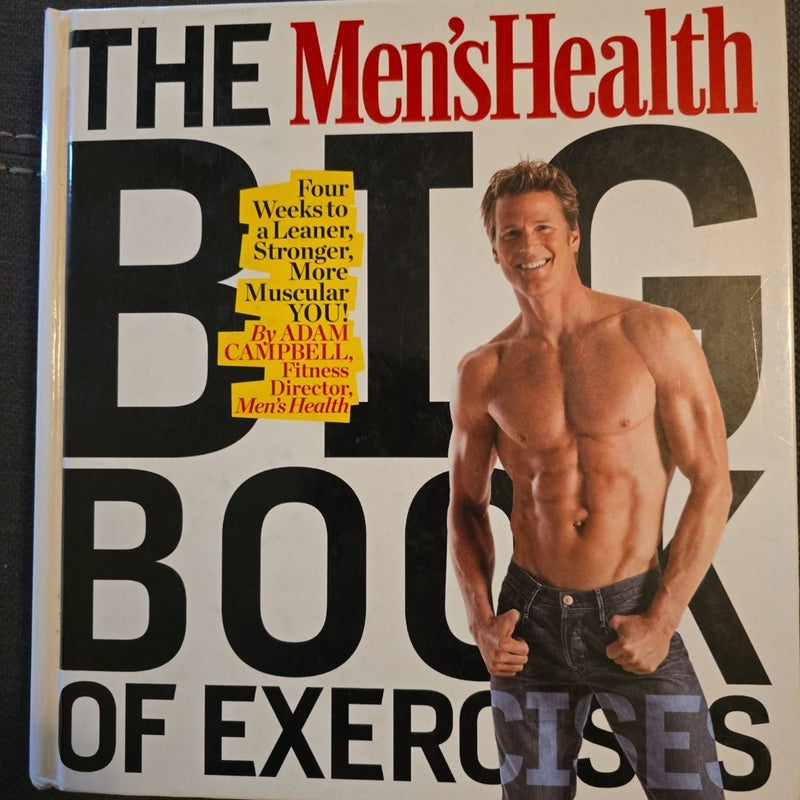 The Men's Health BIG book of exercise