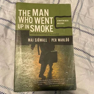 The Man Who Went up in Smoke