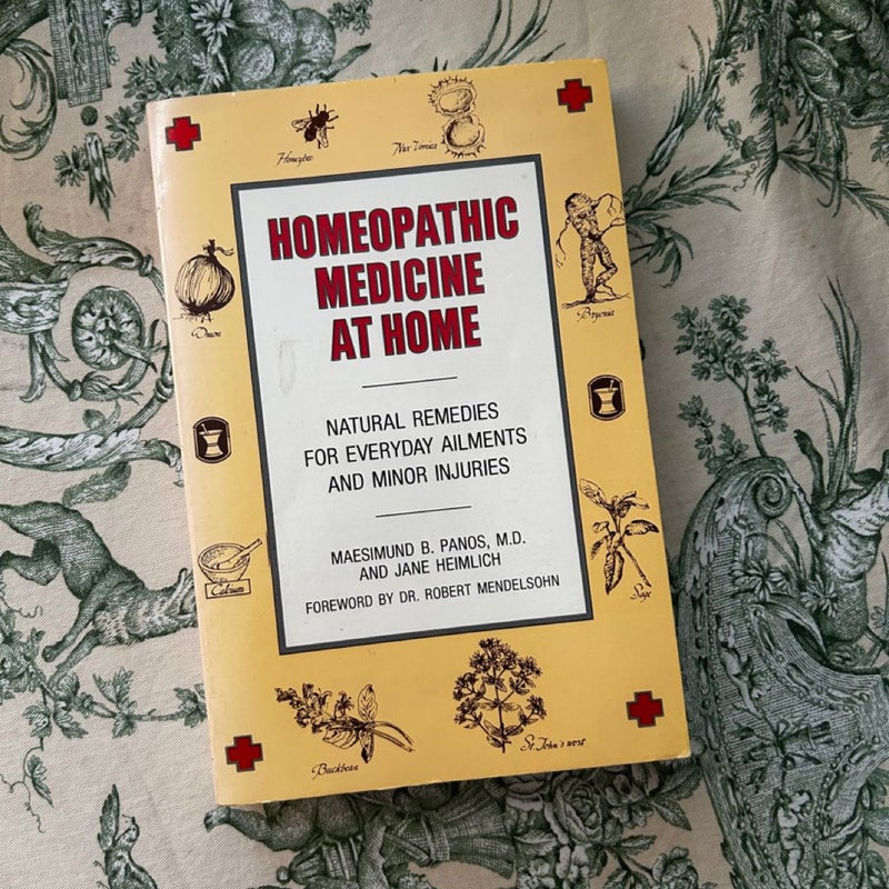 Homeopathic Medicine at Home