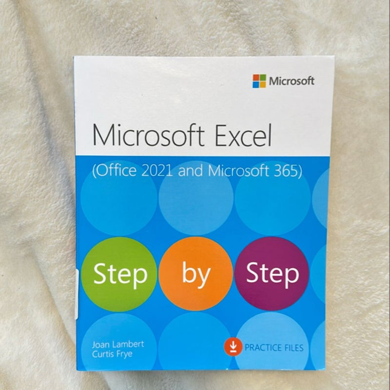 Microsoft Excel Step by Step (Office 2021 and Microsoft 365)