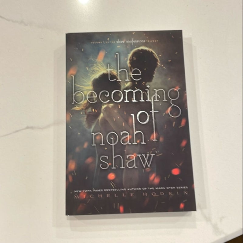 The Becoming of Noah Shaw