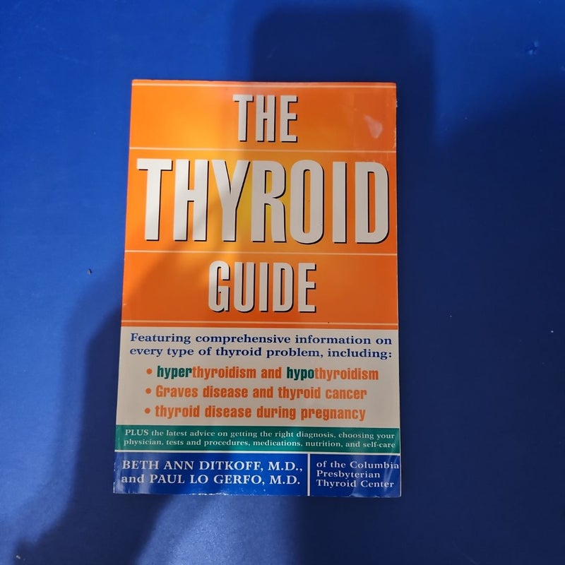 The Thyroid Guide