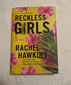 Reckless Girls