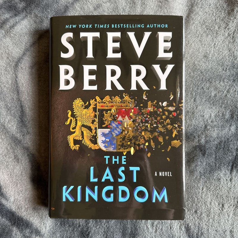 The Last Kingdom by Steve Berry