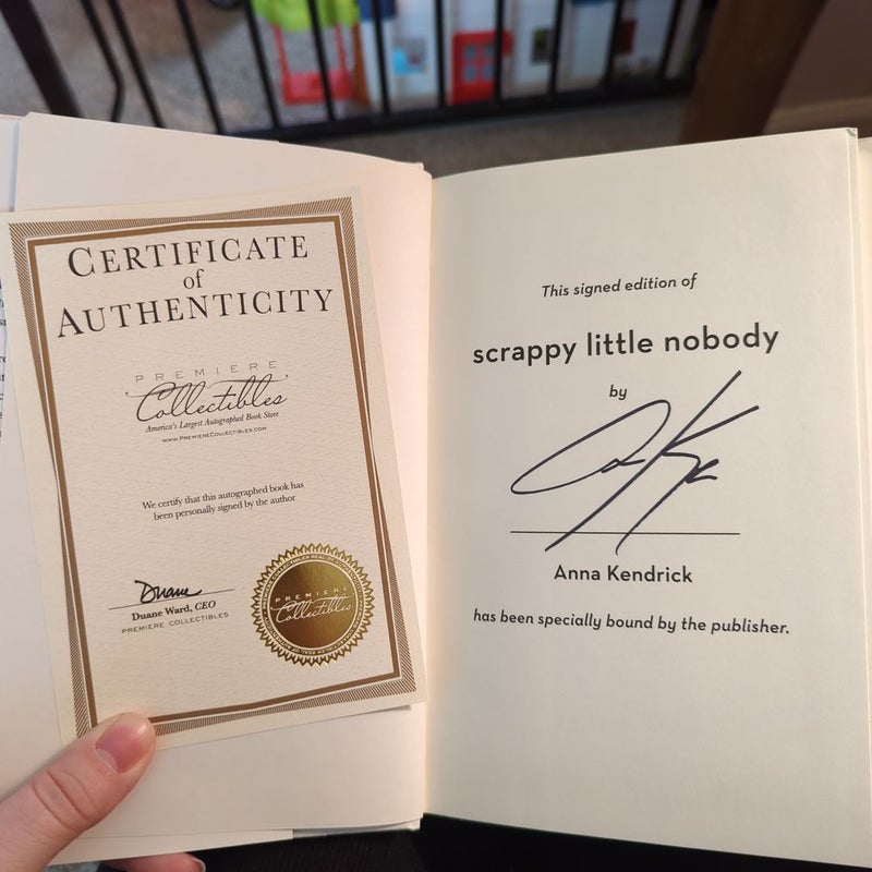 Scrappy Little Nobody (Signed)
