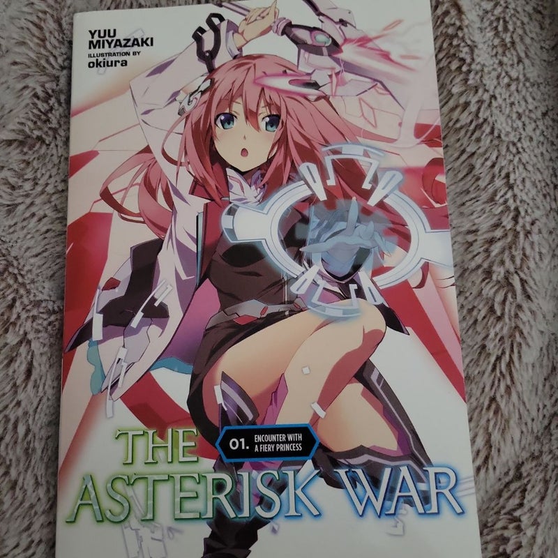 The Asterisk War, Vol. 1 (light Novel)