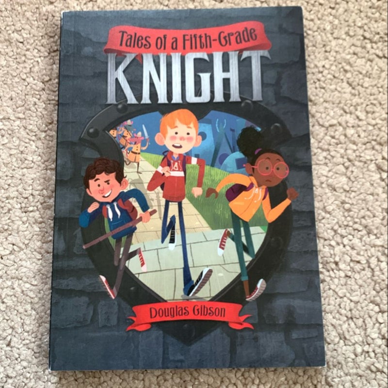 Tales of a Fifth-Grade Knight