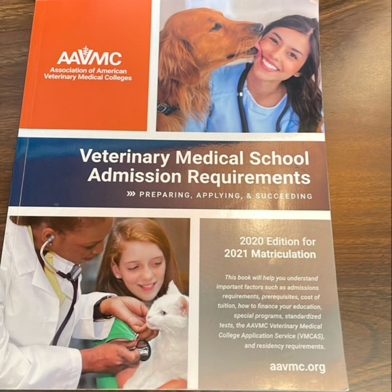 Veterinary Medical School Admission Requirements (VMSAR)