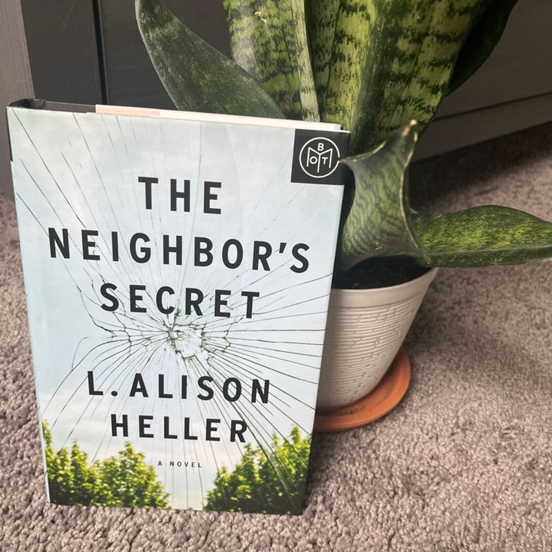 The Neighbor's Secret