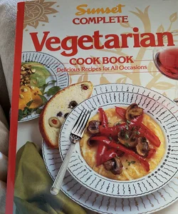 Sunset complete vegetarian cookbook