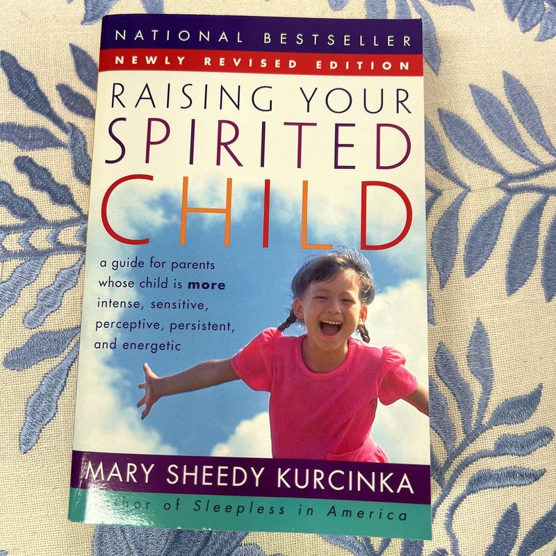 Raising Your Spirited Child