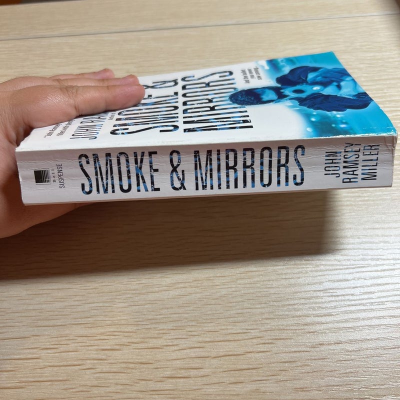 Smoke and Mirrors
