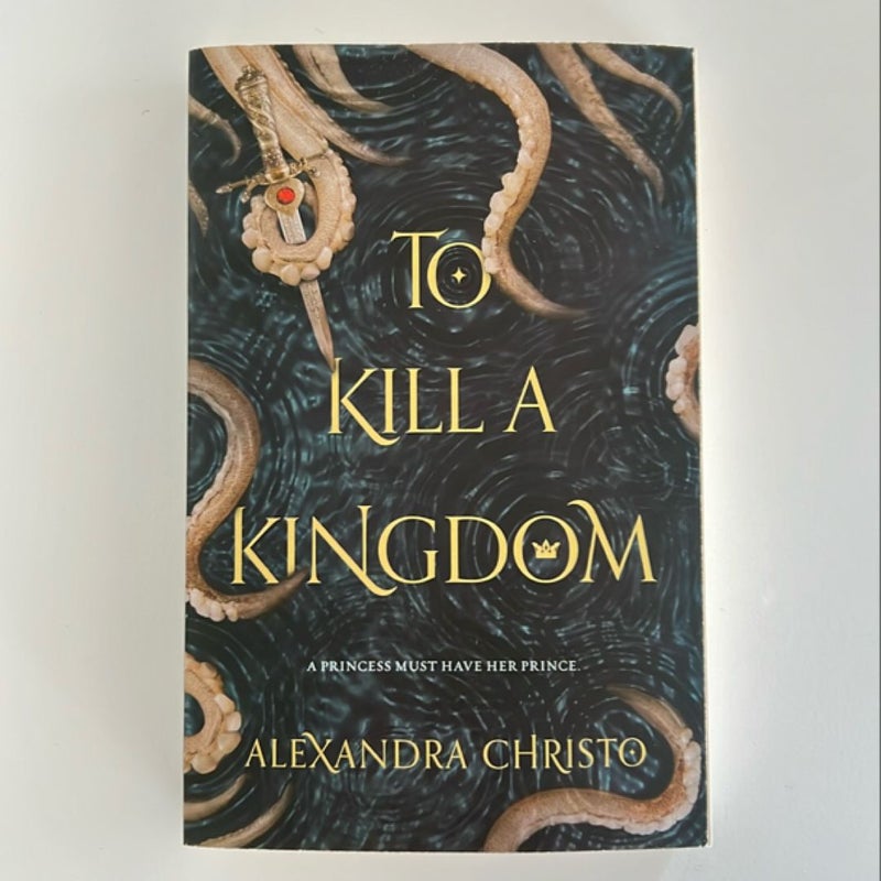 To Kill a Kingdom