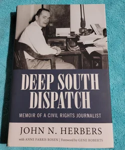 Deep South Dispatch