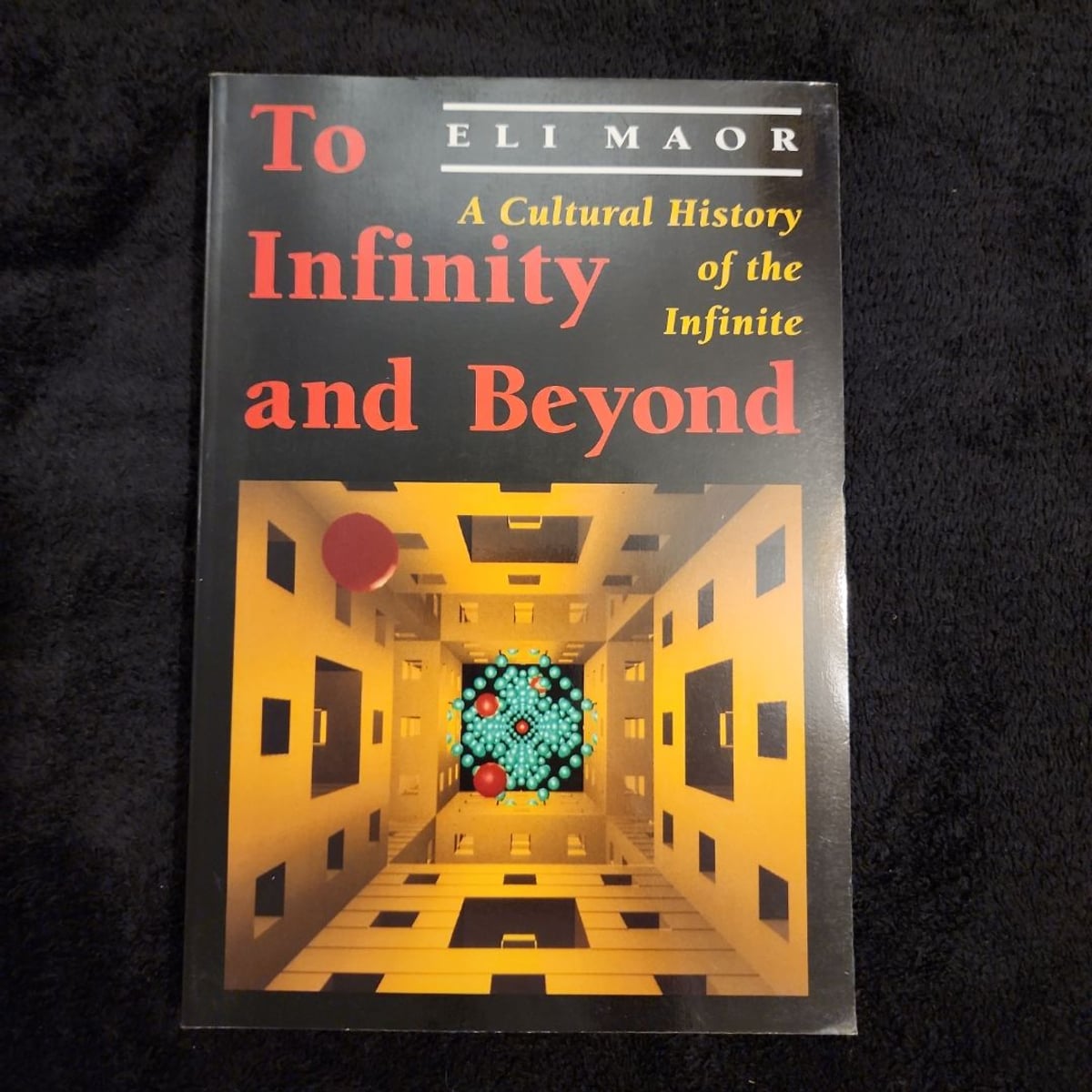 To Infinity and Beyond by Eli Maor