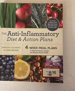 The Anti-Inflammatory Diet and Action Plan