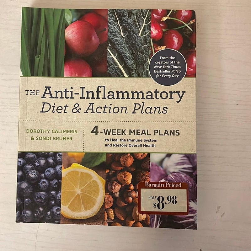 The Anti-Inflammatory Diet and Action Plan